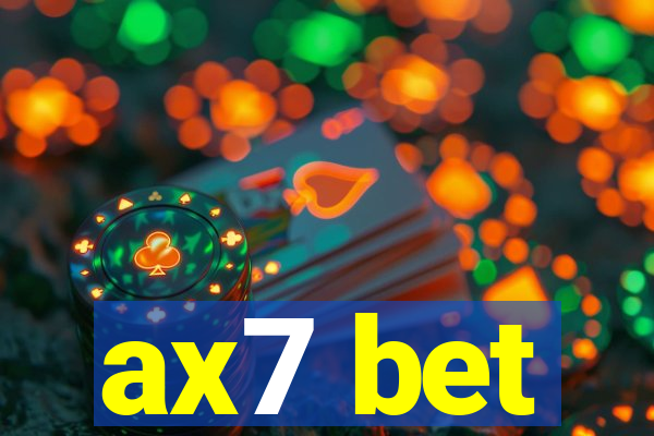 ax7 bet